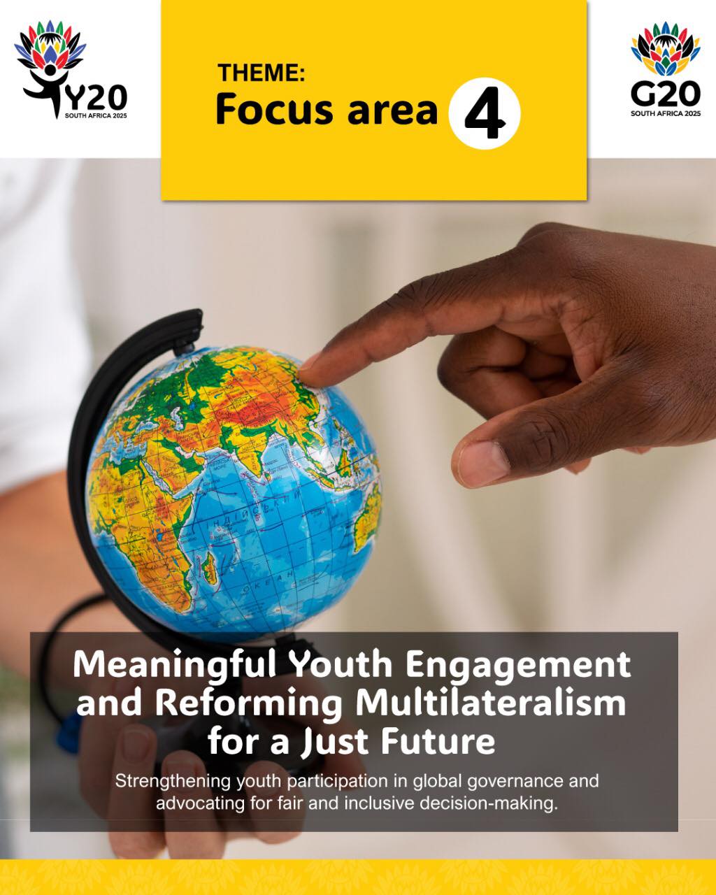 Meaningful Youth Engagement and Reforming Multilateralism - Y20 SA Theme 4
